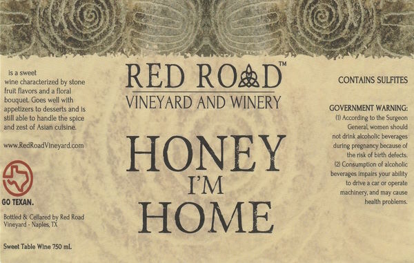 Honey I'm Home Wine